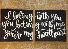 I-belong-with-you-you-belong-with-me-wood-sign
