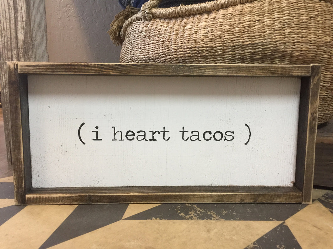 (I Heart Tacos)