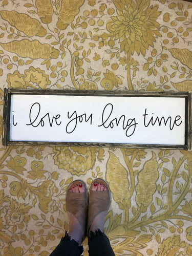 I Love You Long Time
