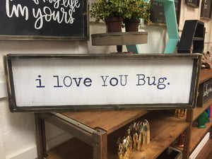 I Love You Bug