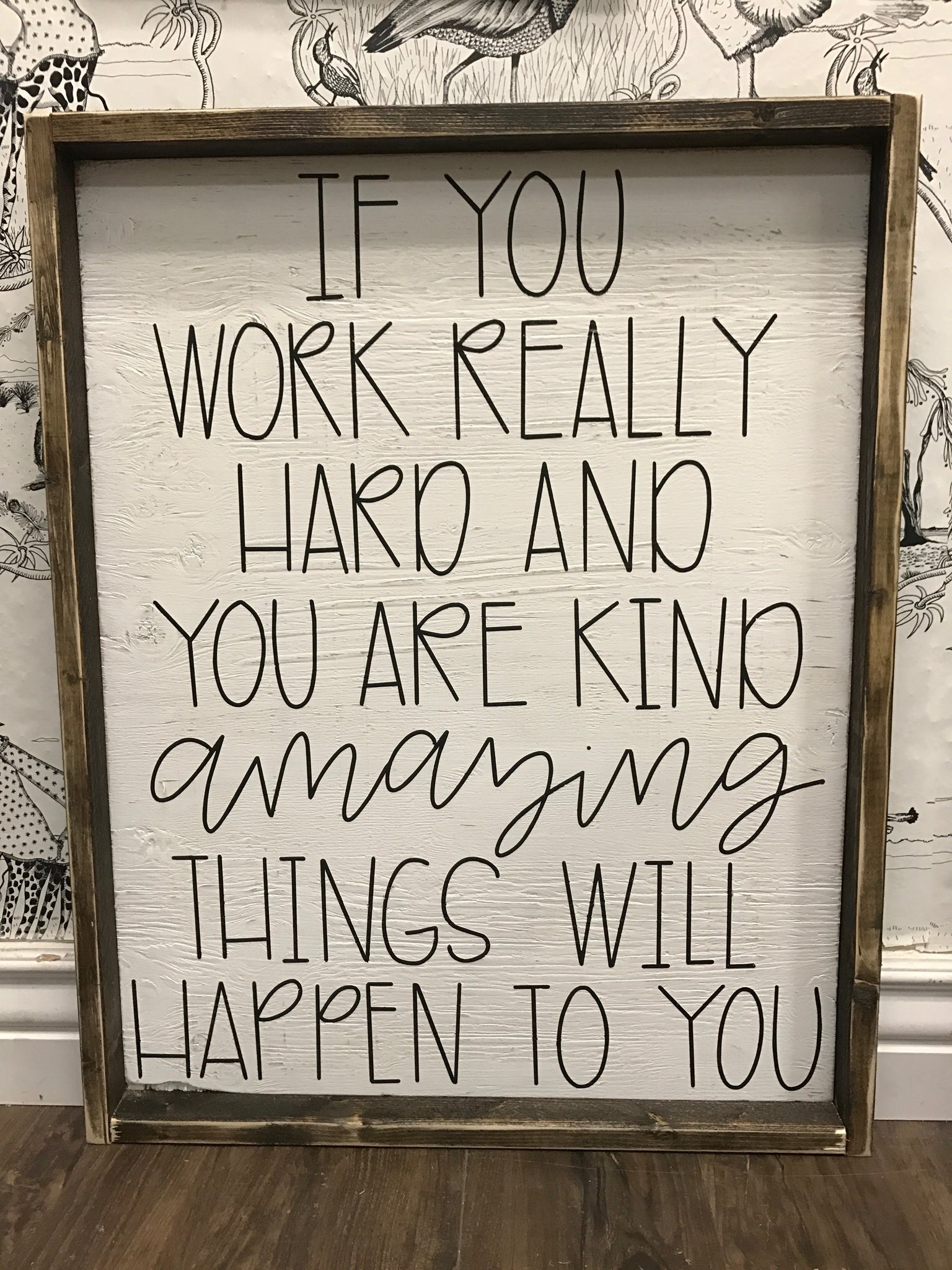 If You Work Really Hard – JaxnBlvd