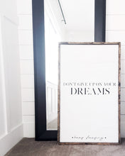 Don't Give Up On Your Dreams Keep Sleeping Wood Sign