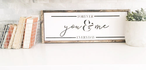Forever You & Me Everyday