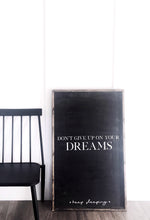 Don't Give Up On Your Dreams Keep Sleeping Wood Sign