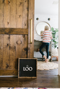 The Loo - Bathroom Wood Sign