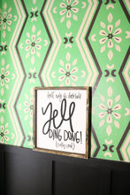 Don't Ring The Doorbell - Yell Ding Dong (Really Loud) - Wood Sign