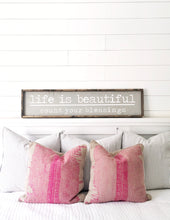 Life Is Beautiful Count Your Blessings