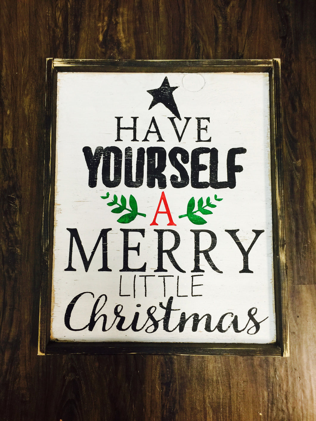 Have Yourself A Merry Little Christmas-Large Writing