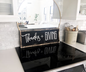 Thanks + Giving Wood Sign