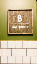B - Bathroom - Wood Sign
