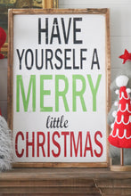 Have Yourself A Merry Little Christmas-Block/Cursive