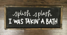 Splish Splash I Was Takin' A Bath