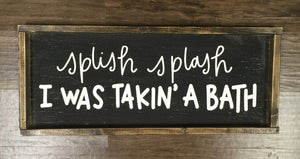 Splish Splash I Was Takin' A Bath