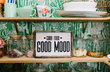 Good Food Good Mood - Wood Sign