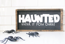 Haunted - Sign 