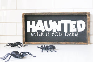 Haunted - Sign 