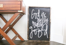 God Is Really Really Good - Wood Sign