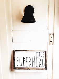 Little Superhero Wood Sign