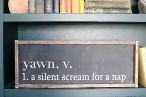 yawn-wood-sign