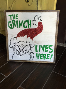 The Grinch Lives Here
