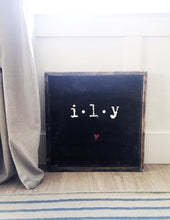 I L Y I love you