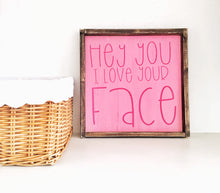 I-love-your-face-1