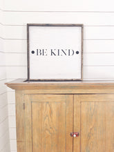 Be Kind Wood Sign