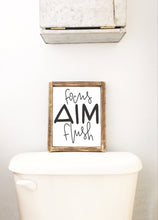 Focus Aim Flush - Wood Sign