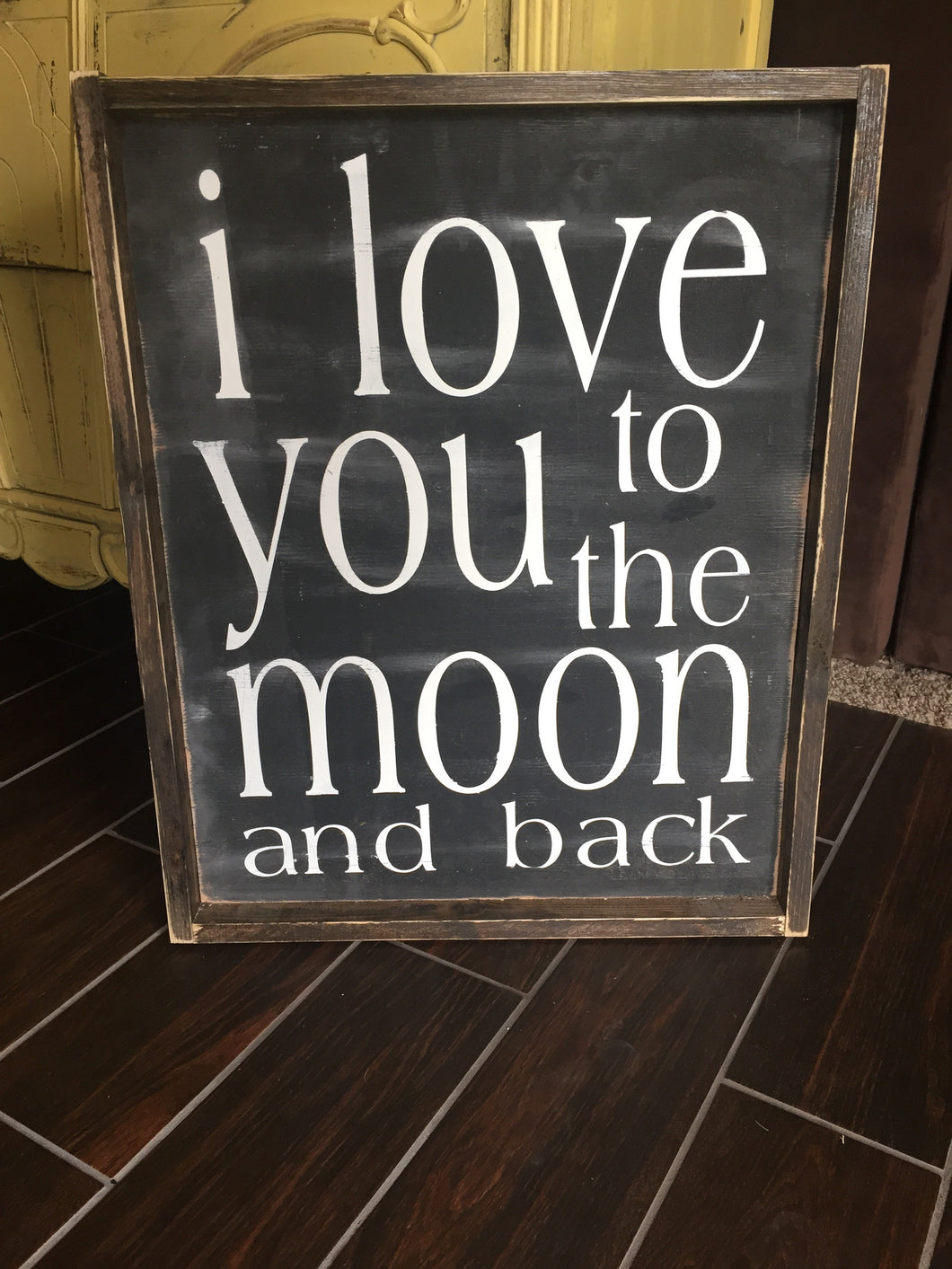 I Love You To The Moon And Back - Vertical