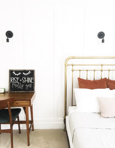 Rise and Shine Pretty Girl- Wood Sign