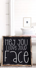 I-love-your-face-wood-sign