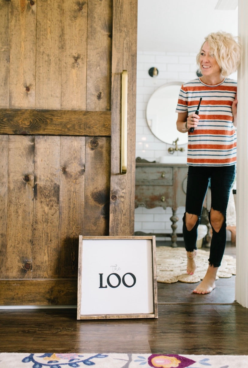 The Loo - Bathroom Wood Sign