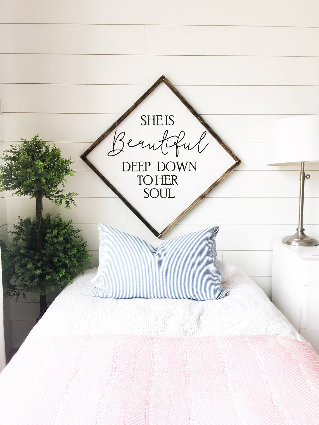 She is beautiful deep down to her soul wood sign