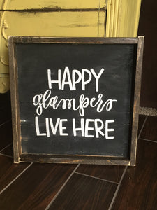 Happy GLAMPERS Live Here