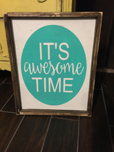 It's Awesome Time