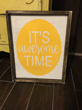 It's Awesome Time