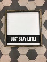 Just Stay Little