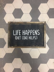 Life Happens