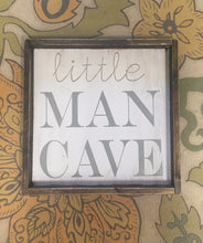 Little Man Cave