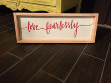 Love Fearlessly