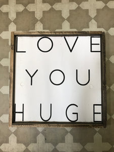 Love You Huge