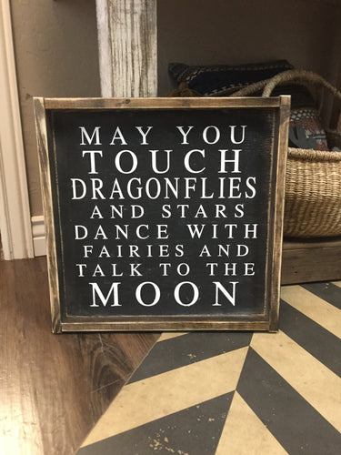 May you touch dragonflies