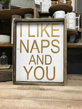 I Like Naps And You