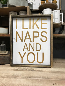 I Like Naps And You