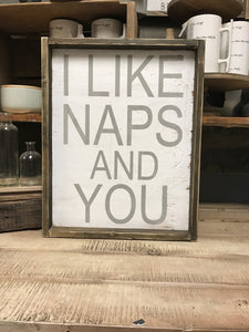 I Like Naps And You