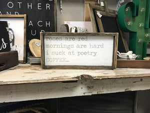Roses Are Red Mornings Are Hard