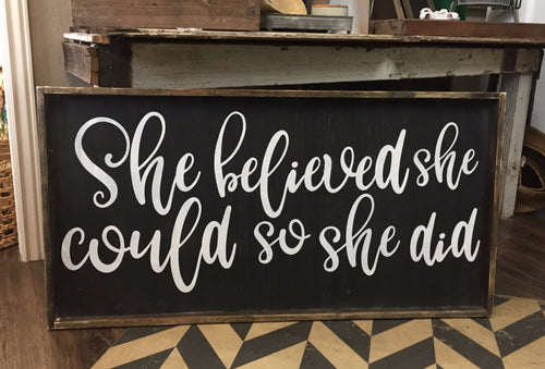 She Believed She Could