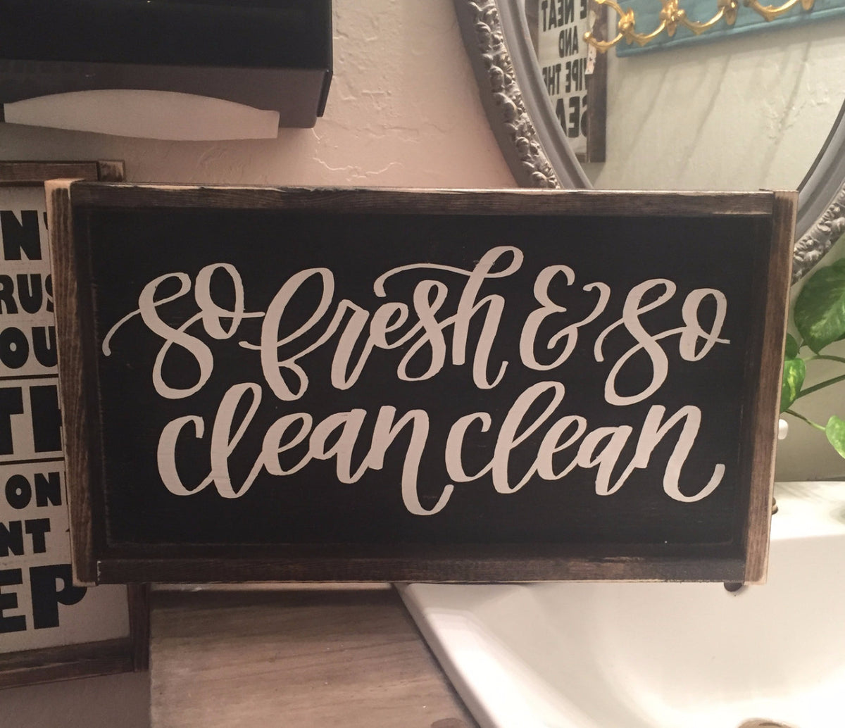 So Fresh And So Clean Clean Sign – JaxnBlvd