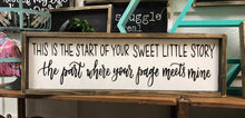This is the start of your sweet little story