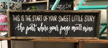 This is the start of your sweet little story